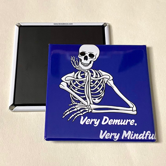 Very Demure, Very Mindful